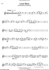 Cover icon of Love Story sheet music for flute solo by Taylor Swift, intermediate skill level