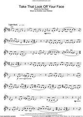 Cover icon of Take That Look Off Your Face (from Tell Me On A Sunday) sheet music for clarinet solo by Andrew Lloyd Webber and Don Black, intermediate skill level