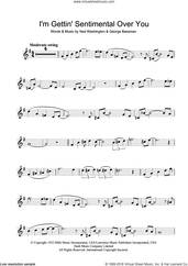 Cover icon of I'm Gettin' Sentimental Over You sheet music for clarinet solo by Frank Sinatra, George Bassman and Ned Washington, intermediate skill level