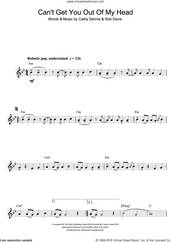 Cover icon of Can't Get You Out Of My Head sheet music for clarinet solo by Kylie Minogue, Cathy Dennis and Rob Davis, intermediate skill level