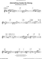 Cover icon of (Something Inside) So Strong sheet music for saxophone solo by Labi Siffre, intermediate skill level