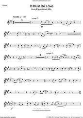 Cover icon of It Must Be Love sheet music for clarinet solo by Madness and Labi Siffre, intermediate skill level