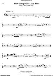 Cover icon of How Long Will I Love You sheet music for flute solo by Ellie Goulding and Mike Scott, intermediate skill level