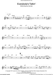 Cover icon of Everybody's Talkin' sheet music for saxophone solo by Nilsson and Fred Neil, intermediate skill level