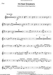 Cover icon of Hi-Heel Sneakers sheet music for flute solo by Tommy Tucker and Robert Higginbotham, intermediate skill level