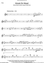 Cover icon of Knock On Wood sheet music for flute solo by Eddie Floyd and Steve Cropper, intermediate skill level
