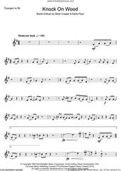 Cover icon of Knock On Wood sheet music for trumpet solo by Eddie Floyd and Steve Cropper, intermediate skill level