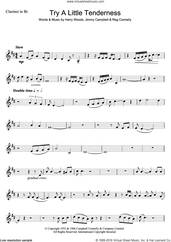 Cover icon of Try A Little Tenderness sheet music for clarinet solo by Otis Redding, Harry Woods, Jimmy Campbell and Reg Connelly, intermediate skill level