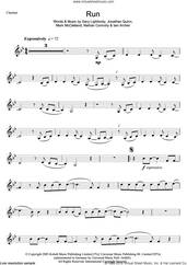 Cover icon of Run sheet music for clarinet solo by Leona Lewis, Gary Lightbody, Iain Archer, Jonathan Quinn, Mark McClelland and Nathan Connolly, intermediate skill level