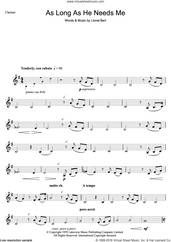 Cover icon of As Long As He Needs Me (from Oliver!) sheet music for clarinet solo by Lionel Bart and Oliver!, intermediate skill level