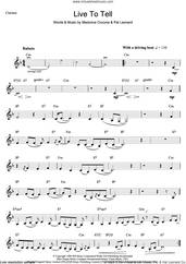 Cover icon of Live To Tell sheet music for clarinet solo by Madonna and Patrick Leonard, intermediate skill level