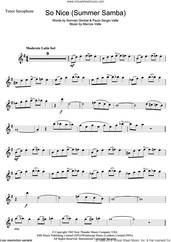 Cover icon of So Nice (Summer Samba) sheet music for tenor saxophone solo by Astrud Gilberto, Bebel Gilberto, Marcos Valle, Norman Gimbel and Paulo Sergio Valle, intermediate skill level