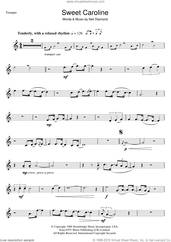 Cover icon of Sweet Caroline sheet music for trumpet solo by Neil Diamond, intermediate skill level