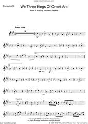Cover icon of We Three Kings Of Orient Are sheet music for trumpet solo by John H. Hopkins, Jr. and Miscellaneous, intermediate skill level