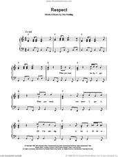 Cover icon of Respect sheet music for piano solo by Otis Redding and Aretha Franklin, easy skill level