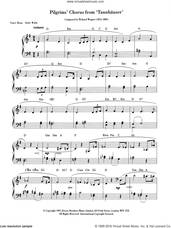 Cover icon of Pilgrims' March sheet music for piano solo (chords, lyrics, melody) by Richard Wagner, classical score, intermediate piano (chords, lyrics, melody)