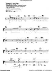 Cover icon of Crystal Lullaby sheet music for piano solo (chords, lyrics, melody) by Carpenters, John Bettis and Richard Carpenter, intermediate piano (chords, lyrics, melody)