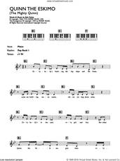 Cover icon of Quinn The Eskimo (The Mighty Quinn) sheet music for piano solo (chords, lyrics, melody) by Bob Dylan, Bob Dylan/Manfred Mann and Manfred Mann, intermediate piano (chords, lyrics, melody)