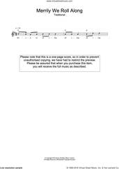 Cover icon of Merrily We Roll Along sheet music for voice and other instruments (fake book), intermediate skill level