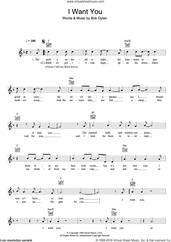 Cover icon of I Want You sheet music for voice and other instruments (fake book) by Bob Dylan, intermediate skill level