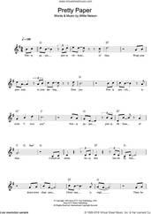 Cover icon of Pretty Paper sheet music for voice and other instruments (fake book) by Willie Nelson, intermediate skill level