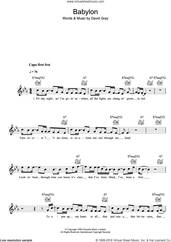 Cover icon of Babylon sheet music for voice and other instruments (fake book) by David Gray, intermediate skill level
