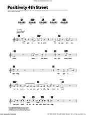 Cover icon of Positively 4th Street sheet music for piano solo (chords, lyrics, melody) by Bob Dylan, intermediate piano (chords, lyrics, melody)