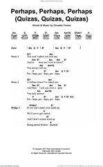 Cover icon of Perhaps, Perhaps, Perhaps (Quizas, Quizas, Quizas) sheet music for guitar (chords) by Osvaldo Farres, intermediate skill level