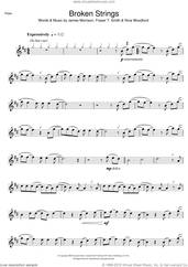 Cover icon of Broken Strings sheet music for flute solo by James Morrison, Fraser T. Smith and Nina Woodford, intermediate skill level
