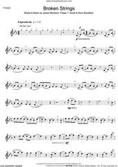 Cover icon of Broken Strings sheet music for trumpet solo by James Morrison, Fraser T. Smith and Nina Woodford, intermediate skill level