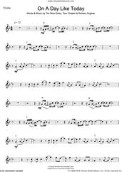 Cover icon of On A Day Like Today sheet music for violin solo by Tim Rice-Oxley, Richard Hughes and Tom Chaplin, intermediate skill level