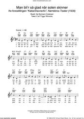 Cover icon of Man Bli'r Sa Glad Nar Solen Skinner sheet music for voice and other instruments (fake book) by Kai Normann Andersen and Carl Viggo Meincke, intermediate skill level