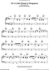 Cover icon of On A Little Street In Singapore sheet music for voice, piano or guitar by Bob Dylan, Billy Hill and Peter DeRose, intermediate skill level