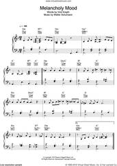 Cover icon of Melancholy Mood sheet music for voice, piano or guitar by Bob Dylan, Vick Knight and Walter Schumann, intermediate skill level
