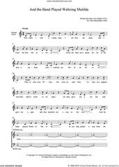 Cover icon of And The Band Played Waltzing Matilda sheet music for voice, piano or guitar by Eric Bogle and Don MacDonald, intermediate skill level