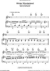 Cover icon of Winter Wonderland sheet music for voice, piano or guitar by Felix Bernard and Richard Smith, intermediate skill level