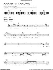 Cover icon of Cigarettes and Alcohol sheet music for piano solo (chords, lyrics, melody) by Oasis and Noel Gallagher, intermediate piano (chords, lyrics, melody)