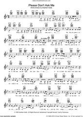 Cover icon of Please Don't Ask Me sheet music for voice and other instruments (fake book) by The Little River Band and Graeham Goble, intermediate skill level
