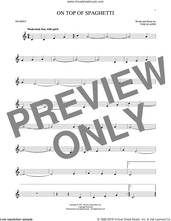 Cover icon of On Top Of Spaghetti sheet music for trumpet solo by Tom Glazer, intermediate skill level