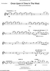 Cover icon of Once Upon A Time In The West (Theme) sheet music for alto saxophone solo by Ennio Morricone, intermediate skill level