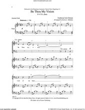 Cover icon of Be Thou My Vision sheet music for choir (SATB: soprano, alto, tenor, bass) by Kevin Memley, intermediate skill level