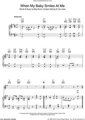 Cover icon of When My Baby Smiles At Me sheet music for voice, piano or guitar by Billy Munro, Andrew Sterling and Ted Lewis, intermediate skill level