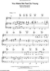 Cover icon of You Make Me Feel So Young sheet music for voice, piano or guitar by Michael Buble, Frank Sinatra, Josef Myrow and Mack Gordon, intermediate skill level