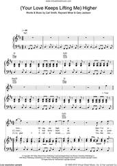 Cover icon of (Your Love Keeps Lifting Me) Higher And Higher sheet music for voice, piano or guitar by Jackie Wilson, Carl Smith, Gary Jackson and Raynard Miner, intermediate skill level