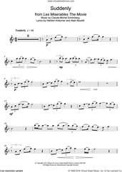 Cover icon of Suddenly (from Les Miserables The Movie) sheet music for alto saxophone solo by Boublil and Schonberg, Alain Boublil, Claude-Michel Schonberg and Herbert Kretzmer, intermediate skill level