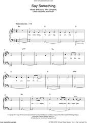 Cover icon of Say Something sheet music for piano solo (beginners) by Christina Aguilera, A Great Big World, Chad Vaccarino, Ian Axel and Mike Campbell, beginner piano (beginners)