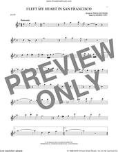 Cover icon of I Left My Heart In San Francisco sheet music for flute solo by Tony Bennett, Douglass Cross and George Cory, intermediate skill level