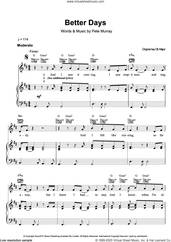 Cover icon of Better Days sheet music for voice, piano or guitar by Pete Murray, intermediate skill level