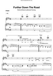 Cover icon of Further Down The Road sheet music for voice, piano or guitar by Bernard Fanning, intermediate skill level