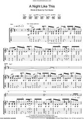 Cover icon of A Night Like This sheet music for guitar (tablature) by Tom Baxter, intermediate skill level